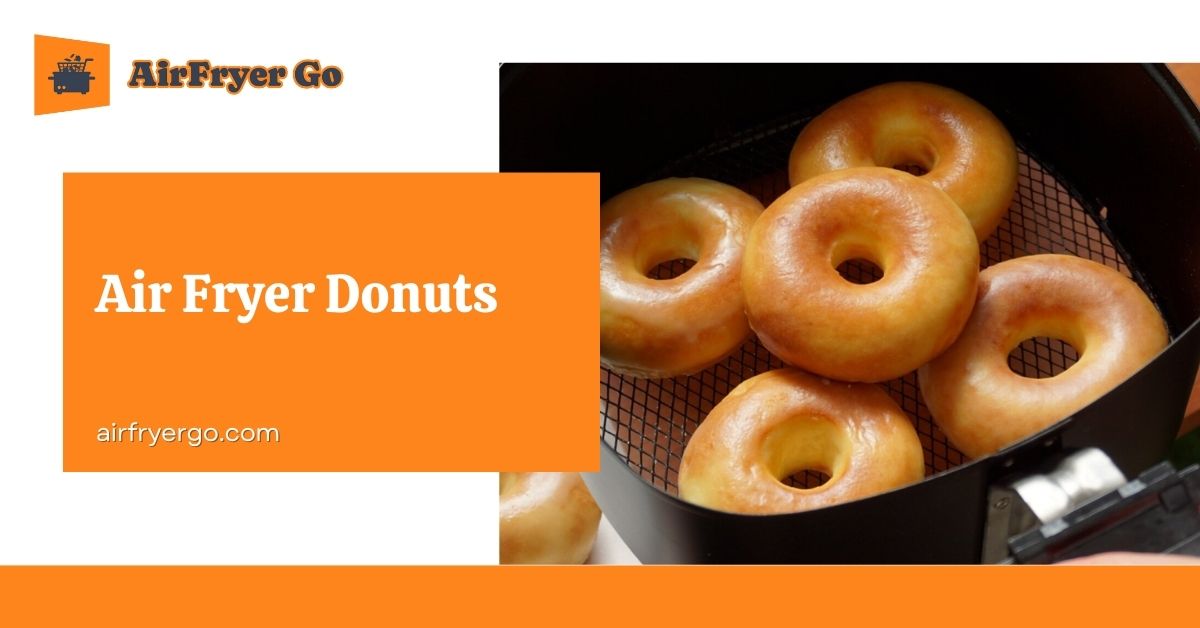 Air Fryer Donuts