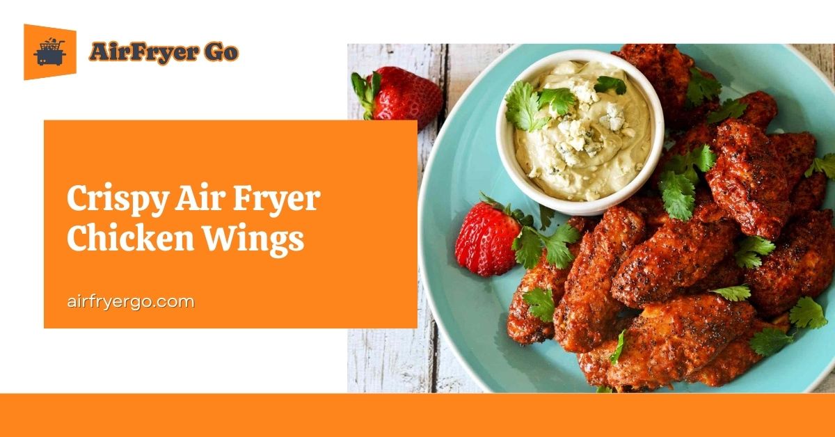 Crispy Air Fryer Chicken Wings