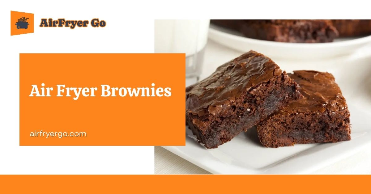 Air Fryer Brownies