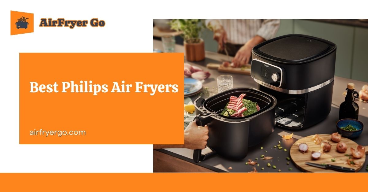 Best Philips Air Fryers