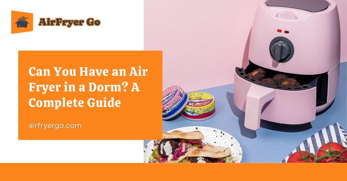 are air fryers allowed in dorms