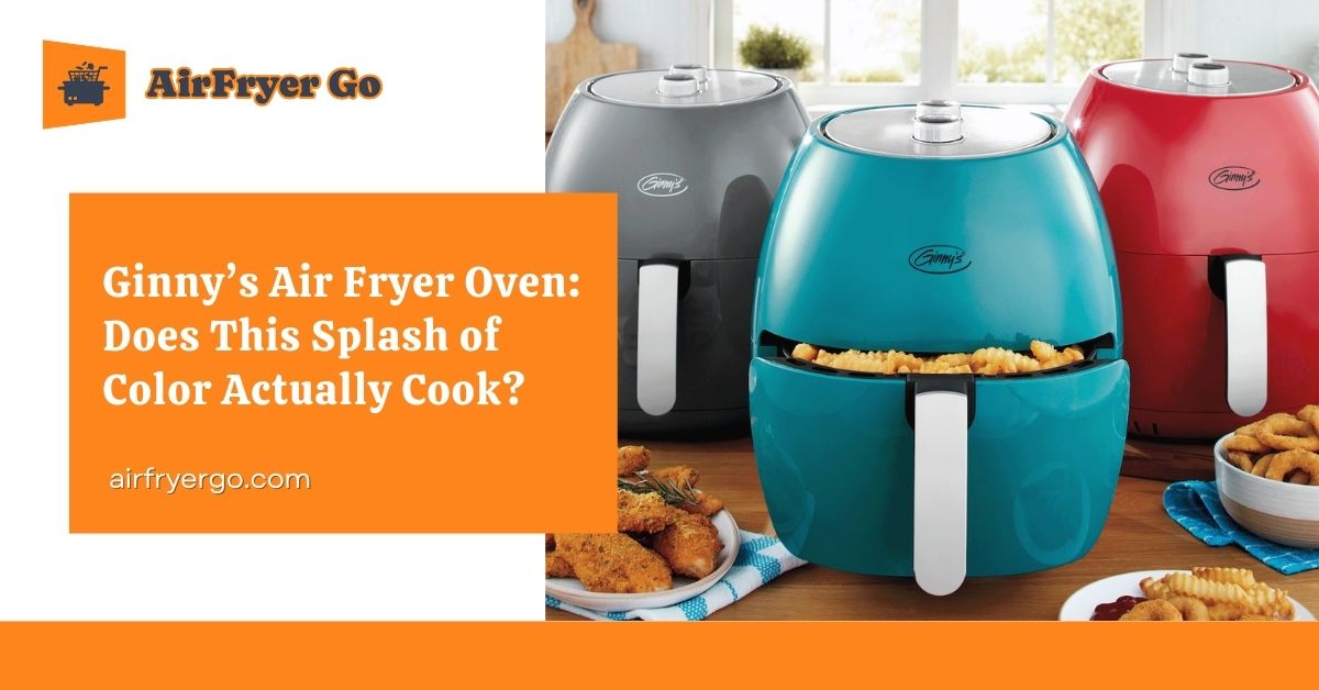 ginnys air fryer oven