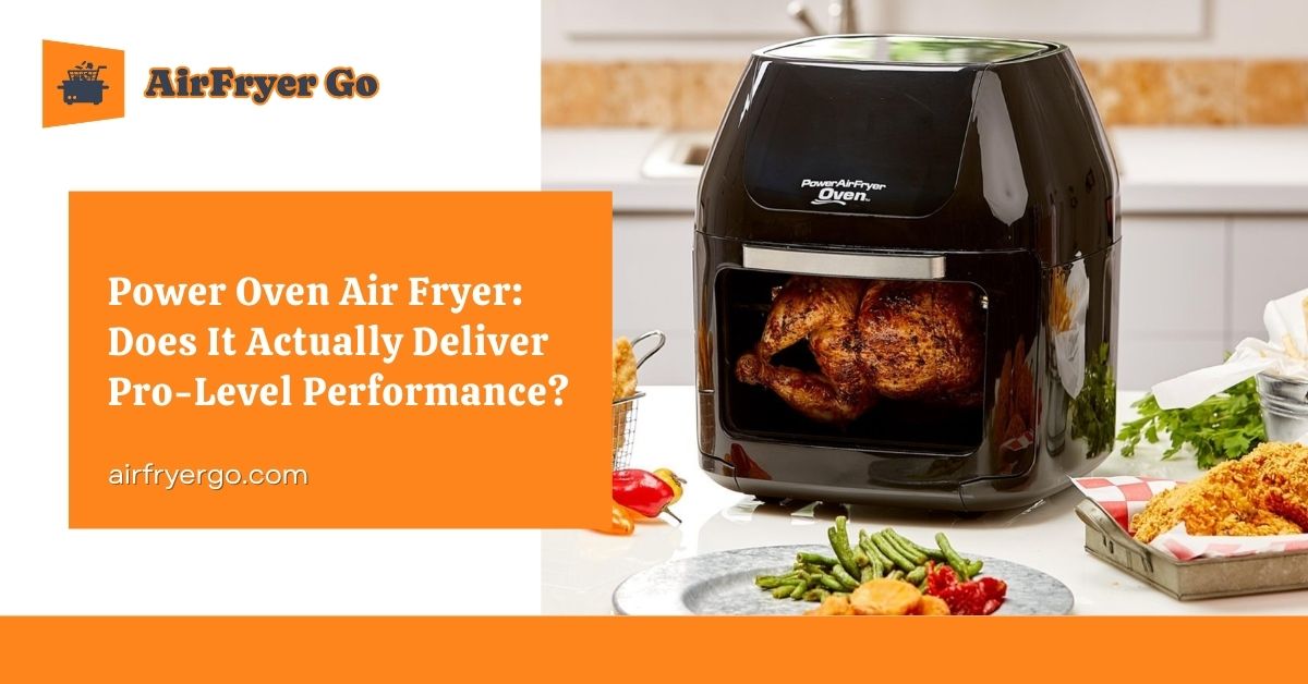 power oven air fryer